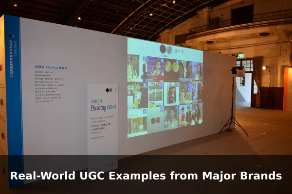 Real-World UGC Examples from Major Brands