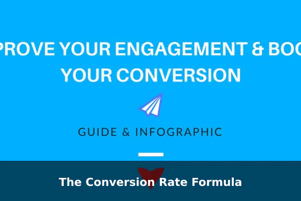 The Conversion Rate Formula