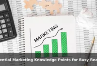 Essential Marketing Knowledge Points for Busy Readers Essential Marketing Knowledge Points for Busy Readers